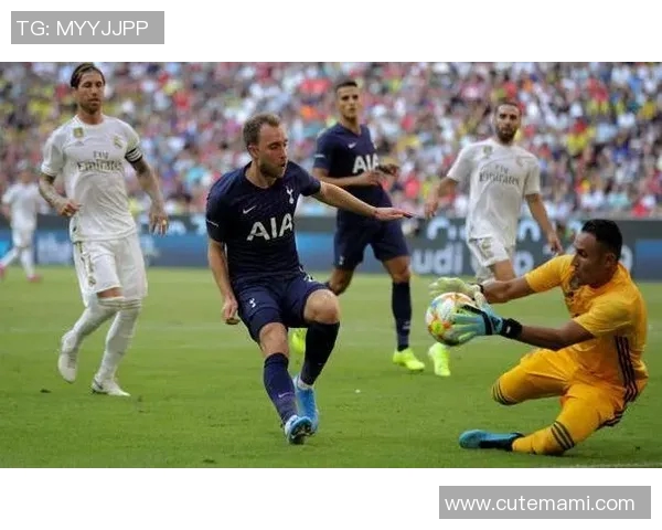 皇马与热刺精彩对决集锦回顾球迷必看精彩瞬间与进球时刻